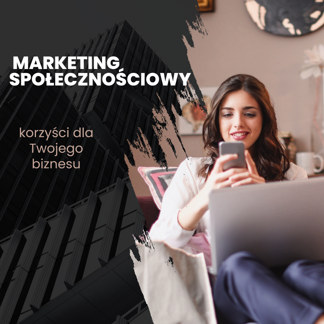 Korzyści z marketingu społecznościowego dla Twojego biznesu