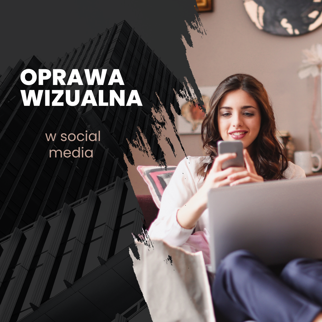 Tworzenie ciekawych treści i wykorzystanie oprawy wizualnej w social media