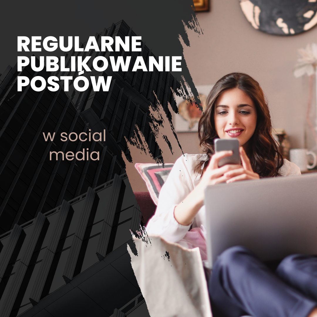 Znaczenie regularnego publikowania postów w social media